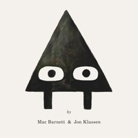 Triangle (The Shapes Trilogy) Barnett, Mac Candlewick Press