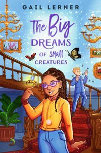 The Big Dreams Of Small Creatures Lerner, Gail Penguin