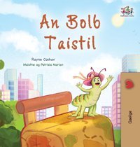 The Traveling Caterpillar (Irish Children'S Book) (Irish Bedtime Collection) Coshav, Rayne Kidkiddos Books Ltd.