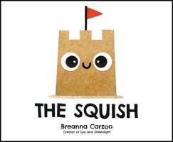 The Squish Carzoo, Breanna Harper Collıns