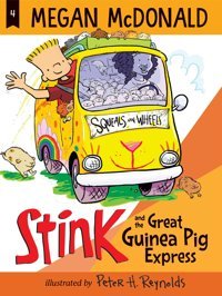 Stink And The Great Guinea Pig Express: 4 Mcdonald, Megan Candlewick Press