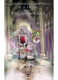 Silver Chair: Book 6 Lewis, C S Harper Collıns