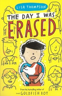 The Day I Was Erased Thompson, Lisa Scholastic