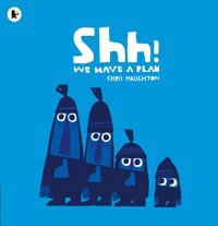 Shh! We Have A Plan Haughton, Chris Penguin