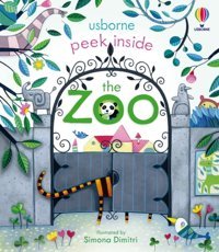Peek Inside The Zoo Milbourne, Anna Usborne