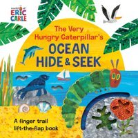 The Very Hungry Caterpillar'S Ocean Hide & Seek: A Finger Trail Lift-The-Flap Book Carle, Eric Penguin