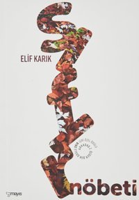 Sıfır Nöbeti Elif Karık Mayıs Yayınları