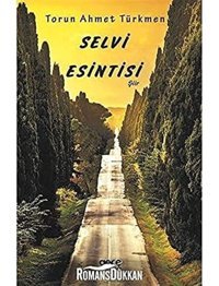 Selvi Esintisi Torun Ahmet Türkmen Gece Kitaplığı