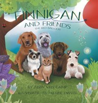 The Red Balloon (Finnigan And Friends) Vancamp, Abby Friesenpress
