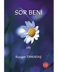 Sor Beni Rüzgar Timurtaş Us Yayınları