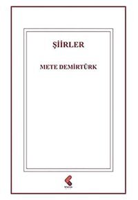 Şiirler Mete Demirtürk Klaros Yayınları