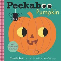Peekaboo: Pumpkin (Peekaboo You) Reid, Camilla Candlewick Press