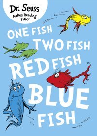 One Fish, Two Fish, Red Fish, Blue Fish Seuss, Dr. Harper Collıns