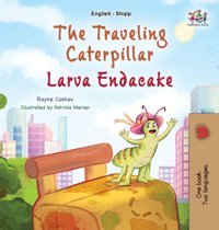 The Traveling Caterpillar (English Albanian Bilingual Book For Kids) (English Albanian Bilingual Collection) Coshav, Rayne Kidkiddos Books Ltd.
