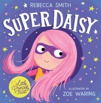 Superdaisy Smith, Rebecca Harper Collıns