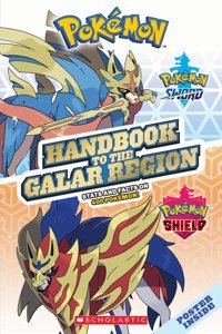 Sword And Shield Handbook Scholastic Scholastic
