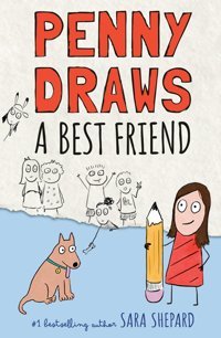 Penny Draws A Best Friend Shepard, Sara Penguin