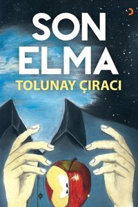 Son Elma Tolunay Çıracı Cinius Yayınları