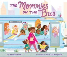 The Mommies On The Bus Eliot, Hannah Little Simon Merchandise