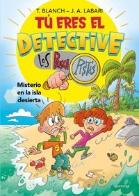 T Eres El Detective Con Los Buscapistas 5 - Misterio En La İsla Desierta Blanch, Teresa Montena