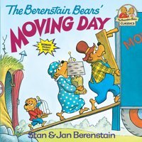 The Berenstain Bears' Moving Day (First Time Books(R) Berenstain, Stan Penguin