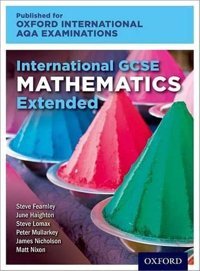 Oxford International Aqa Examinations: International Gcse Mathematics Extended Haighton, June Oxford Unıversıty Press