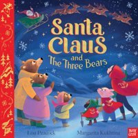 Santa Claus And The Three Bears Peacock, Lou Nosy Crow