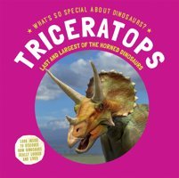 Triceratops: Last And Largest Of The Horned Dinosaurs (What'S So Special About Dinosaurs?) Dee, Nicky Enslow Publishers