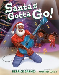 Santa'S Gotta Go! Barnes, Derrick Penguin