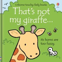 That'S Not My Giraffe Watt, Fiona Usborne