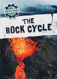The Rock Cycle (Earth'S Rocks İn Review) Mcdougal, Anna Enslow Publishers