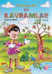 Pinokyo İle Zıt Kavramlar Yasemin Mimir Yumurcak Yayınları