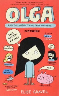 Olga And The Smelly Thing From Nowhere: 1 Gravel, Elise Harper Collıns