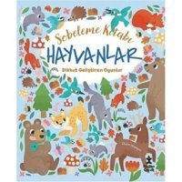 Sobeleme Kitabı - Hayvanlar Dikkat Geliştiren Oyunlar Claire Stamper Doğan Çocuk