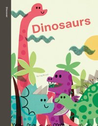 Spring Street Discover: Dinosaurs Boxer Books Boxer Books