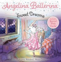 Sweet Dreams Holabird, Katharine Simon And Schuster