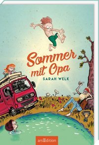 Sommer Mit Opa (Spa Mit Opa 1) Welk, Sarah Ars Edition