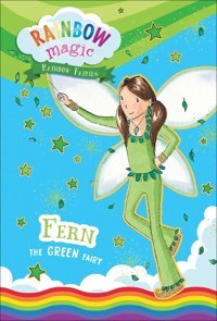 Rainbow Magic Rainbow Fairies Book #4: Fern The Green Fairy Meadows, Daisy Silver Dolphin Books