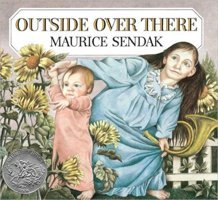 Outside, Over There (Caldecott Collection) Sendak, Maurice Harper Collıns