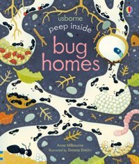 Peep Inside Bug Homes Anna Milbourne Usborne