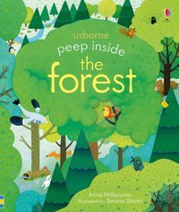 Peep Inside A Forest Anna Milbourne Usborne Publishing Books Ltd