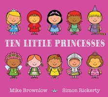 Ten Little Princesses Brownlow, Mike Orchard Books