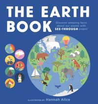 The Earth Book Nosy Crow Ltd. Candlewick Press