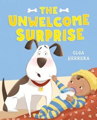 The Unwelcome Surprise Herrera, Olga Feiwel & Friends
