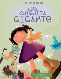 Una Chiquita Gigante Marte, Belkis M. El Tablazo Lee