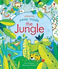 Usb - Peep Inside The Jungle Anna Milbourne Usborne Publishing Books Ltd