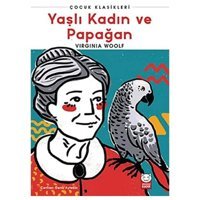 Yaşlı Kadın Ve Papağan Virginia Woolf Kırmızı Kedi Çocuk