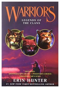 Warriors: Legends Of The Clans (Warriors Novella) Hunter, Erin Harper Collıns