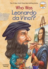 Who Was Leonardo Da Vinci? Edwards, Roberta Penguin