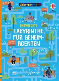 Usborne Minis: Entwischt! Labyrinthe Für Geheimagenten: Mitmachbuch İm Kleinen Format Beschftigungsbüchlein Für Kinder Ab 6 Jahren (Usborne-Minis-Reihe) Usborne Publishing Books Ltd